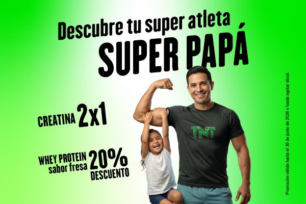 promocion_dia_del_padre_atleta_tnt_sport_nutrition_creatina_whey